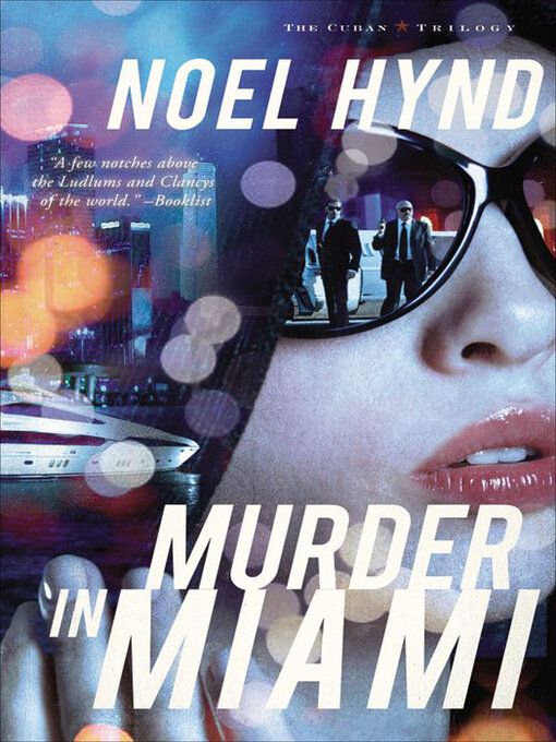 Title details for Murder in Miami by Noel Hynd - Available